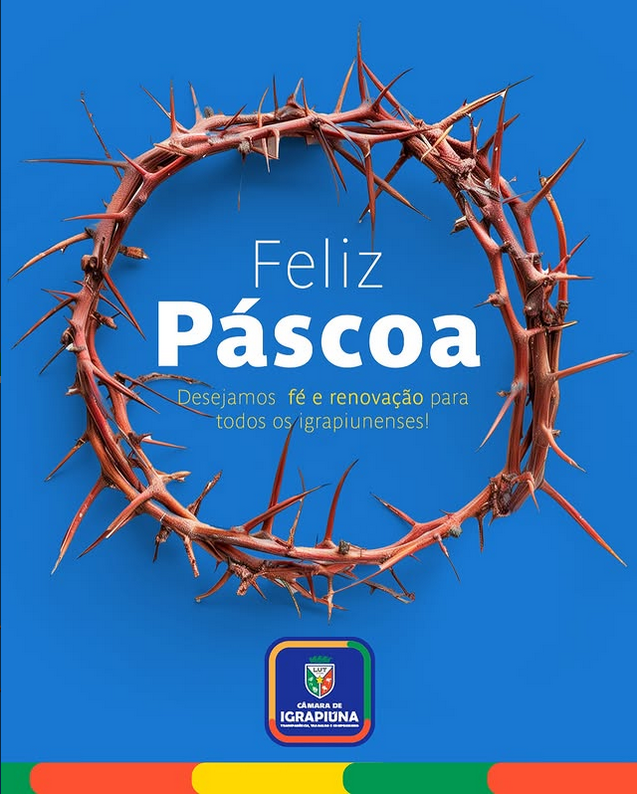 A Câmara Municipal deseja Feliz Páscoa